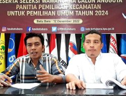 Ketua KPU Batu Bara : Melalui Siakba Proses Seleksi PPK Trasparan dan  Sesuai Prosedur