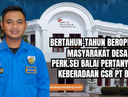 Angkat Bicara! Bertahun-tahun berdiri, Pemuda Perk.Sei Balai menduga Operasional Perusahaan PT.BSP tidak sesuai Peraturan