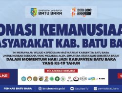 Inisiatori Gerakan Donasi Bencana, RIE Batu Bara Apresiasi Pemerintah dan Ucapkan Terimakasih Kepada Masyarakat Batu Bara