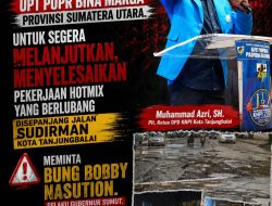 DPD KNPI Kota Tanjungbalai Mendesak UPT PUPR Bina Marga Provinsi Sumatera Utara Untuk Segera Melanjutkan Dan Menyelesaikan Pekerjaan Hotmix Yang Berlobang Disepanjang Jalan Sudirman Kota Tanjungbalai.